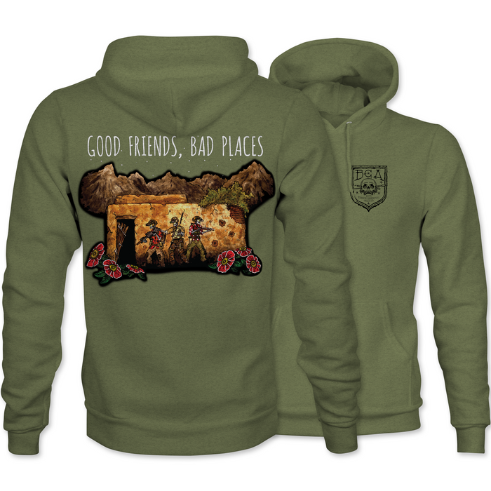Good Friends Bad Places Hoodie