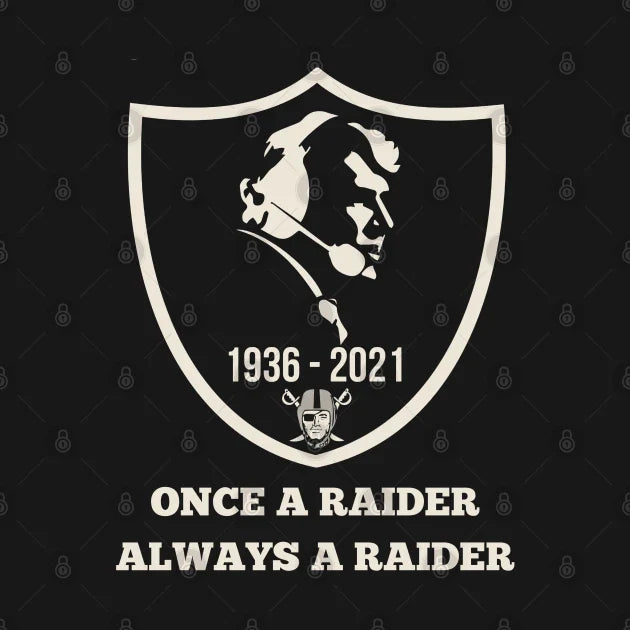 Once A Raider Always Raider Hoodie