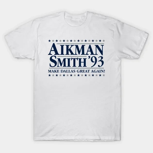 Elect Aikman And Smith '93 T-Shirt