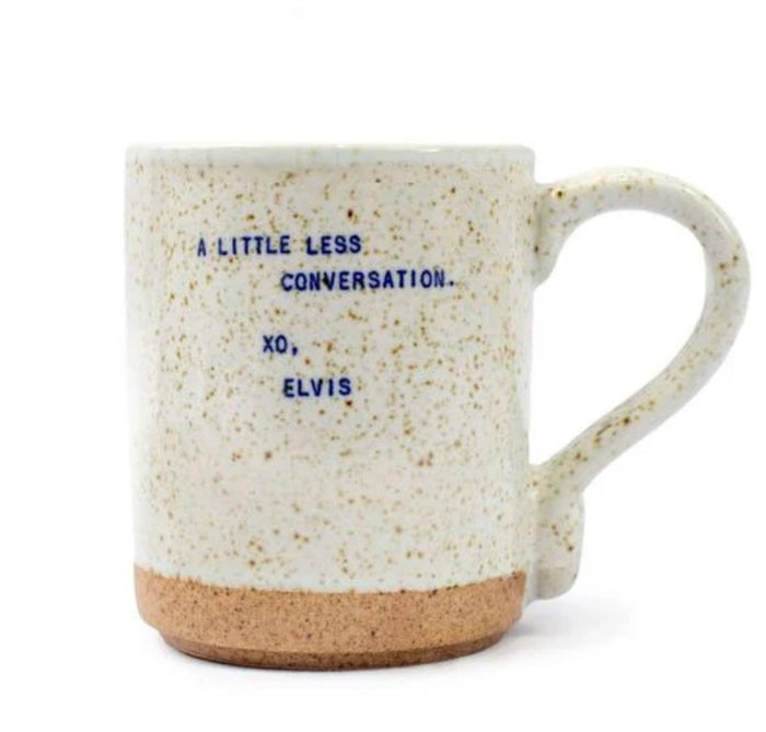 Elvis Quote Mug