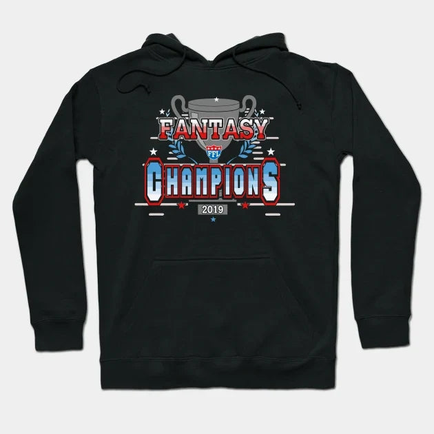 Fantasy Football League Ffl Champions 2019 Hoodie