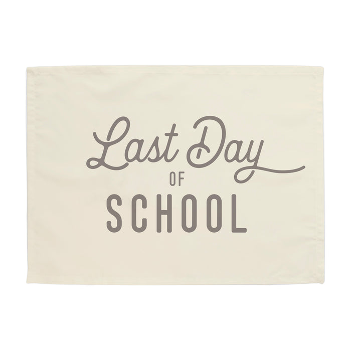 Last Day of School Banner