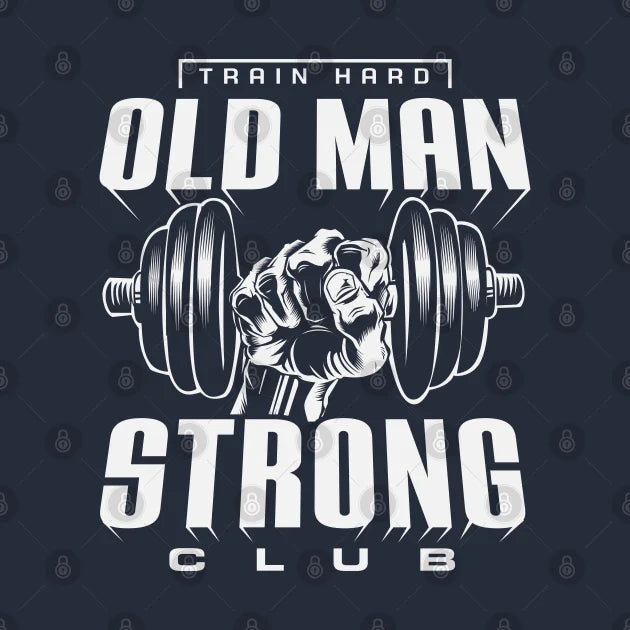 Old Man Strong T-Shirt 2.0 Hoodie