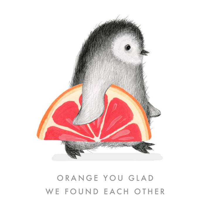 Orange You Glad