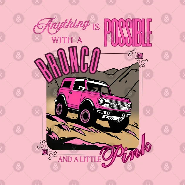 With A Bronco And Pink T-Shirt